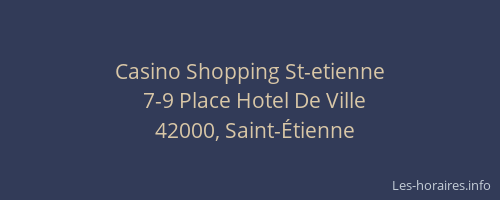 Casino Shopping St-etienne