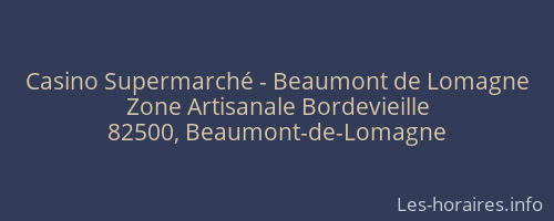 Casino Supermarché - Beaumont de Lomagne