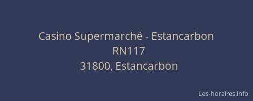 Casino Supermarché - Estancarbon