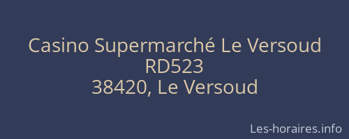 Casino Supermarché Le Versoud