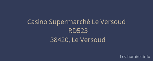 Casino Supermarch&eacute; Le Versoud