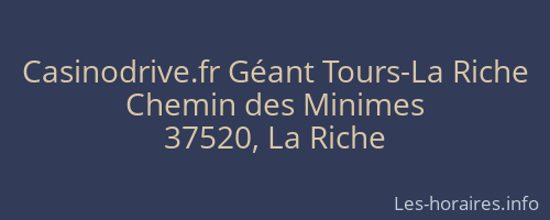 Casinodrive.fr Géant Tours-La Riche
