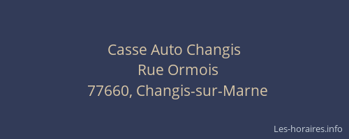 Casse Auto Changis