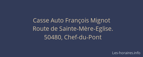 Casse Auto Fran&ccedil;ois Mignot