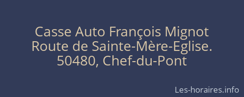Casse Auto François Mignot