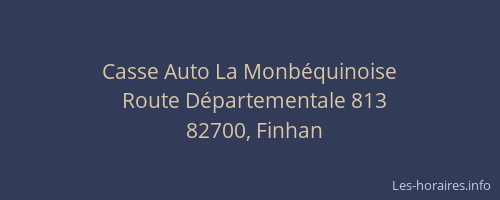 Casse Auto La Monb&eacute;quinoise