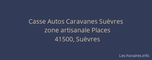 Casse Autos Caravanes Su&egrave;vres