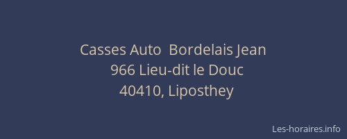 Casses Auto  Bordelais Jean