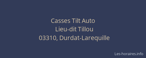 Casses Tilt Auto