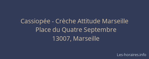 Cassiopée - Crèche Attitude Marseille