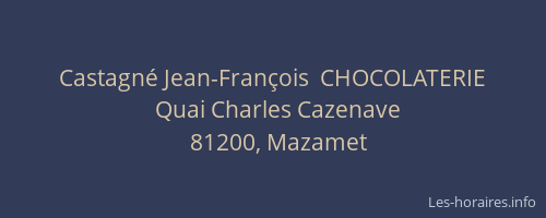 Castagné Jean-François  CHOCOLATERIE