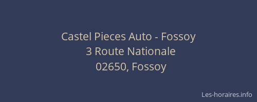 Castel Pieces Auto - Fossoy