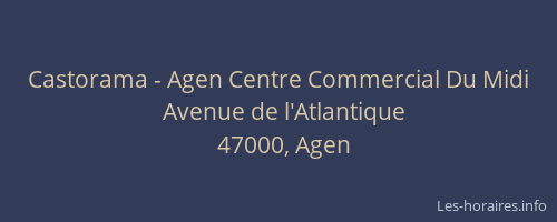 Castorama - Agen Centre Commercial Du Midi