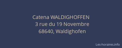 Catena WALDIGHOFFEN