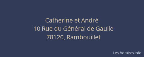 Catherine et Andr&eacute;