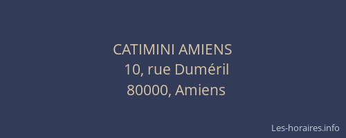 CATIMINI AMIENS