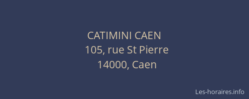CATIMINI CAEN