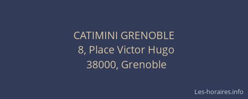 CATIMINI GRENOBLE