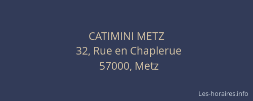 CATIMINI METZ