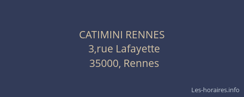 CATIMINI RENNES
