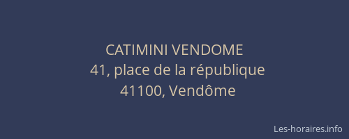 CATIMINI VENDOME