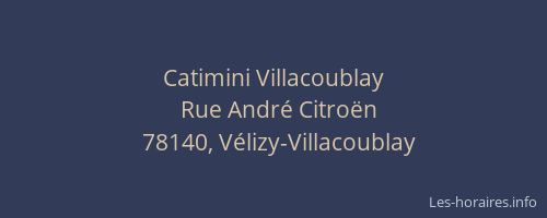 Catimini Villacoublay