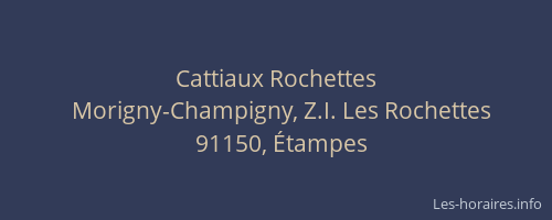 Cattiaux Rochettes