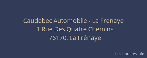 Caudebec Automobile - La Frenaye