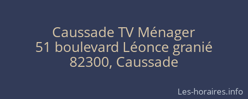 Caussade TV Ménager