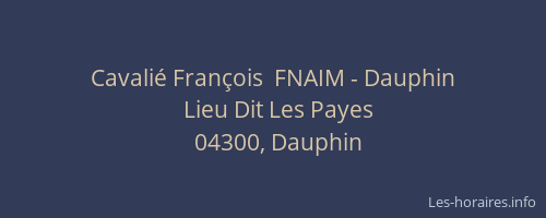 Cavalié François  FNAIM - Dauphin