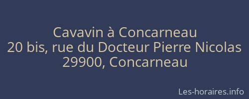 Cavavin à Concarneau