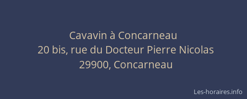 Cavavin à Concarneau