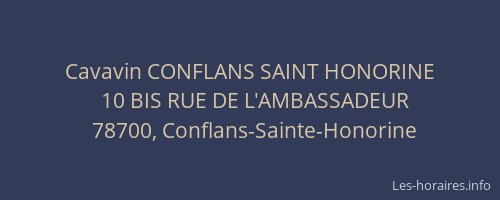 Cavavin CONFLANS SAINT HONORINE