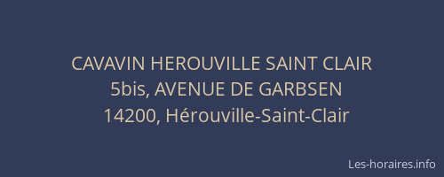CAVAVIN HEROUVILLE SAINT CLAIR