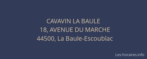 CAVAVIN LA BAULE