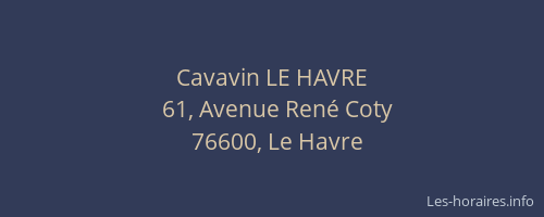 Cavavin LE HAVRE