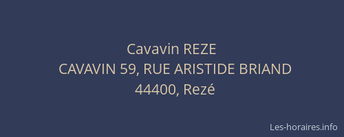 Cavavin REZE