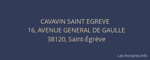 CAVAVIN SAINT EGREVE
