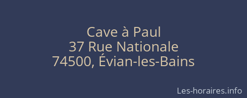 Cave à Paul