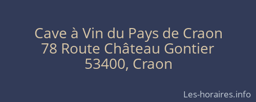 Cave à Vin du Pays de Craon