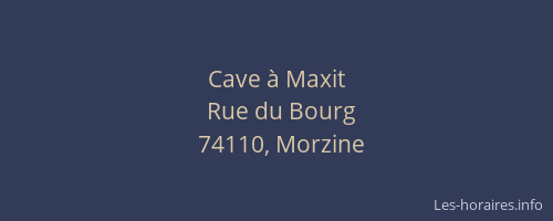 Cave &agrave; Maxit