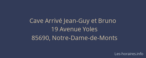 Cave Arrivé Jean-Guy et Bruno