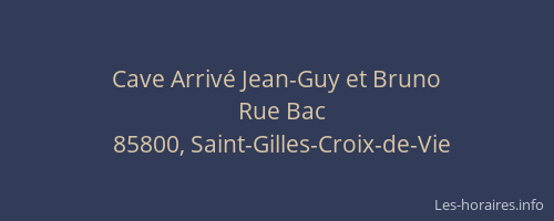 Cave Arrivé Jean-Guy et Bruno