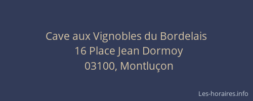 Cave aux Vignobles du Bordelais