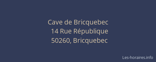 Cave de Bricquebec