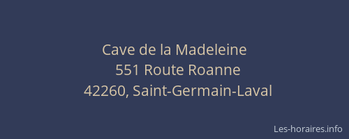 Cave de la Madeleine