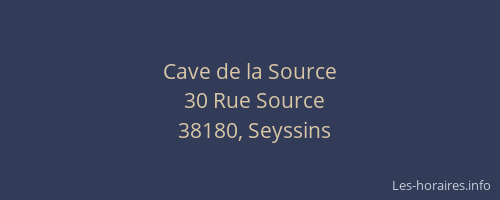 Cave de la Source