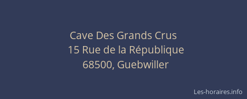 Cave Des Grands Crus