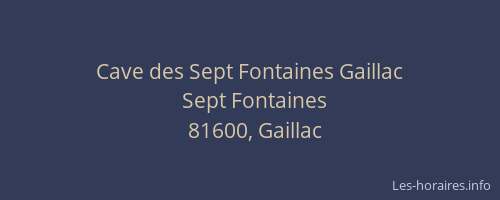 Cave des Sept Fontaines Gaillac