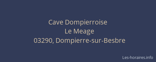 Cave Dompierroise